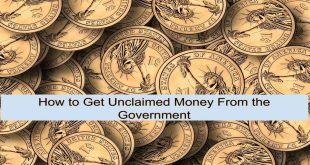 How to Get Unclaimed Money From the Government