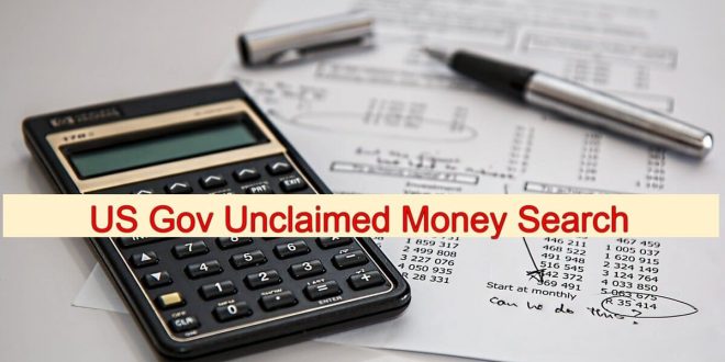 US Gov Unclaimed Money Search