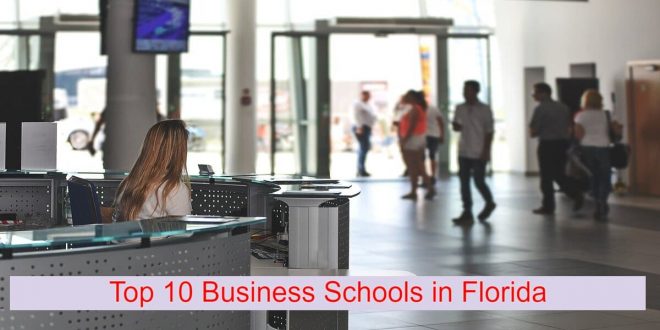 Top 10 Business Schools in Florida