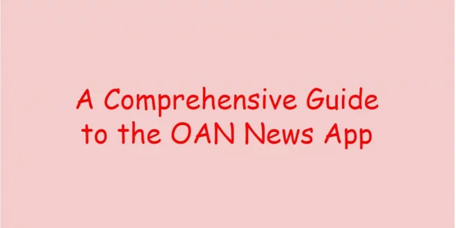 OAN News App