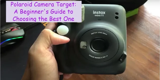 Polaroid Camera Target